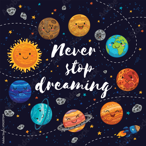 Never stop dreaming. Motivation vector illustration