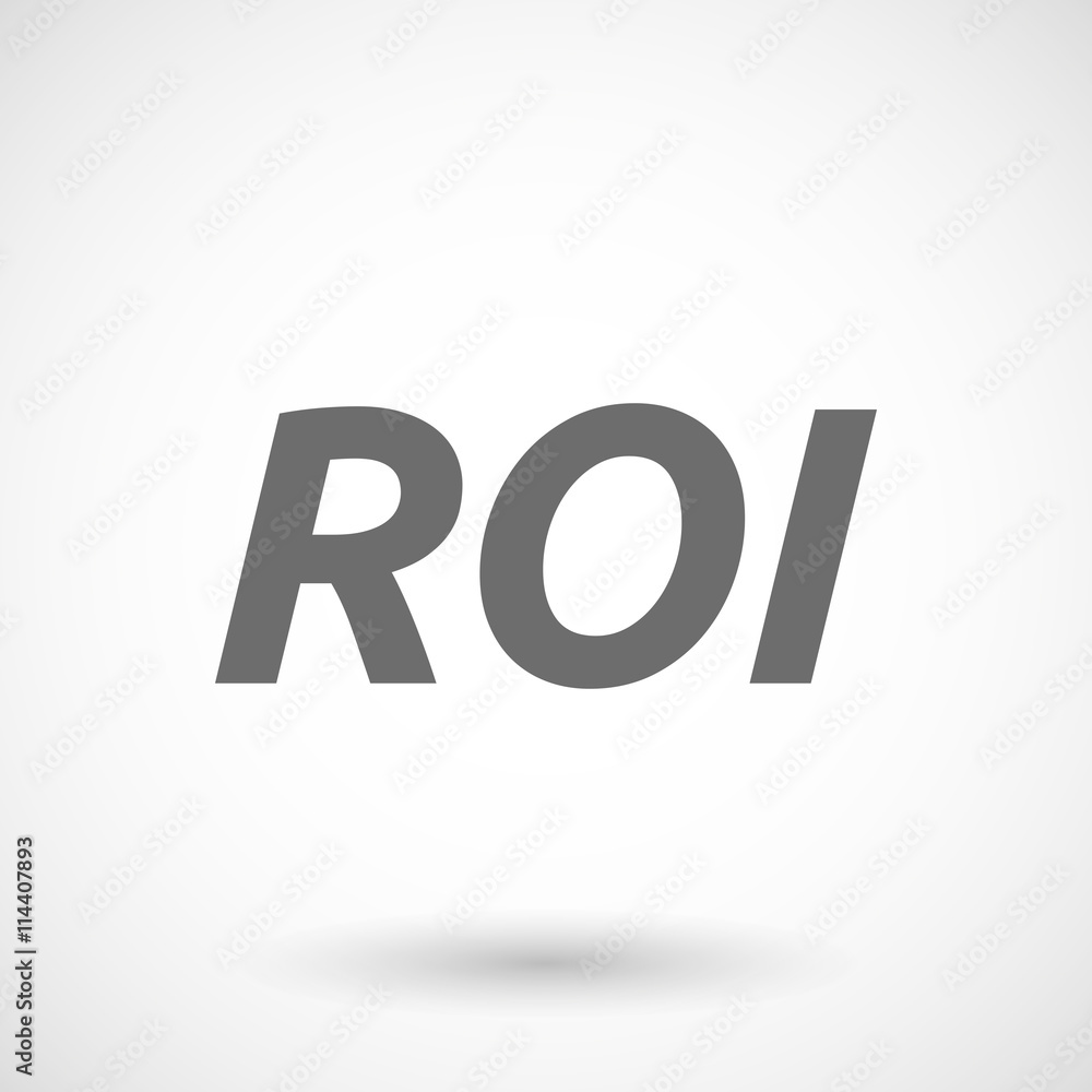  Illustration of    the return of investment acronym ROI