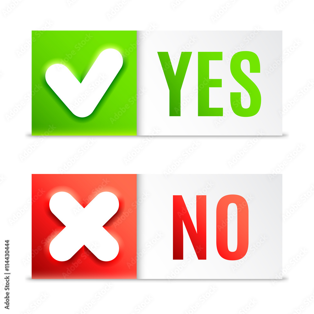 Yes and No Buttons Yes and No Buttons