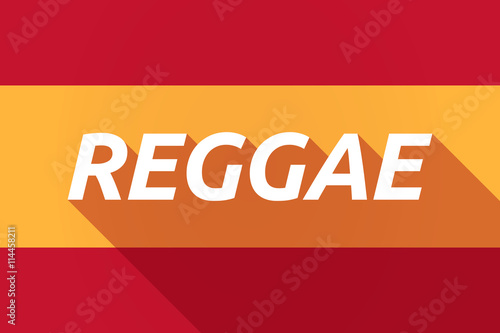 Long shadow Spain flag with    the text REGGAE