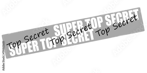 Super top secret