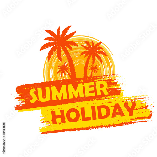 summer holiday with palms and sun sign, yellow and orange drawn