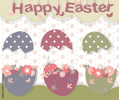 Happy Easter card with cracked eggs and flowers on background. Text letters h...