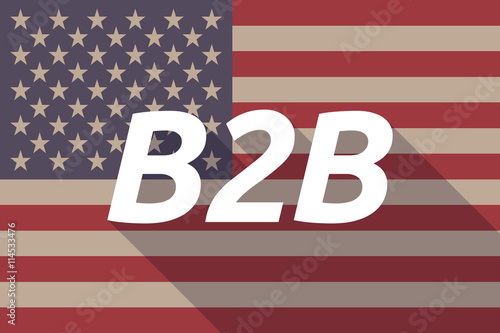 Long shadow USA flag with    the text B2B