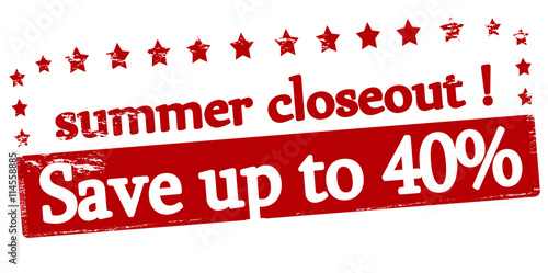 Summer closeout