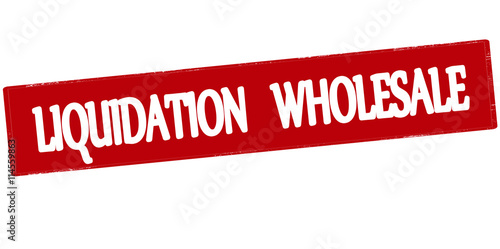 Liquidation wholesale