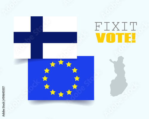 Flag of the Finland and the European Union. Vote Poster. Finland Map. Vector Illustration.