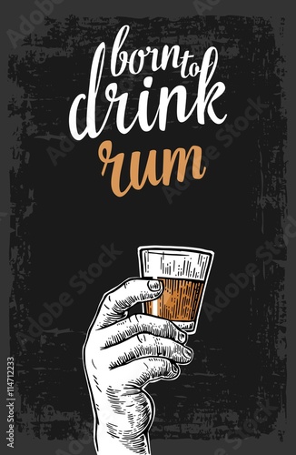 Male hand holding a glass with rum. Vintage vector engraving illustration for label, poster, invitation to party