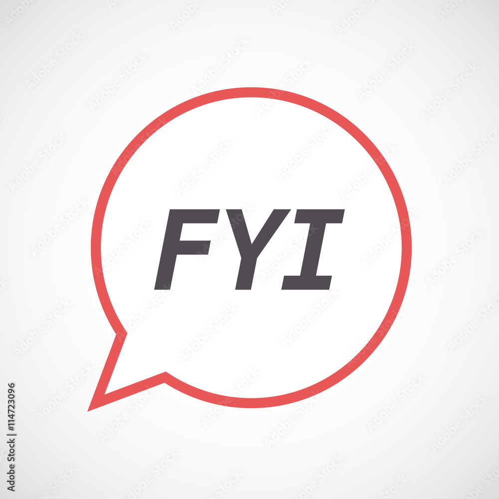 Isolated comic balloon icon with the text FYI Isolated comic balloon icon with the text FYI