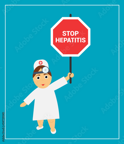 The doctor holds a sign saying stop hepatitis