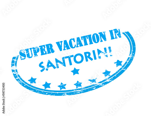 Super vacation in Santorini