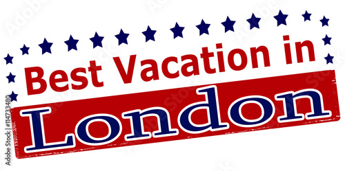 Best vacation in London