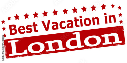 Best vacation in London
