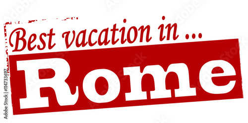 Best vacation in Rome