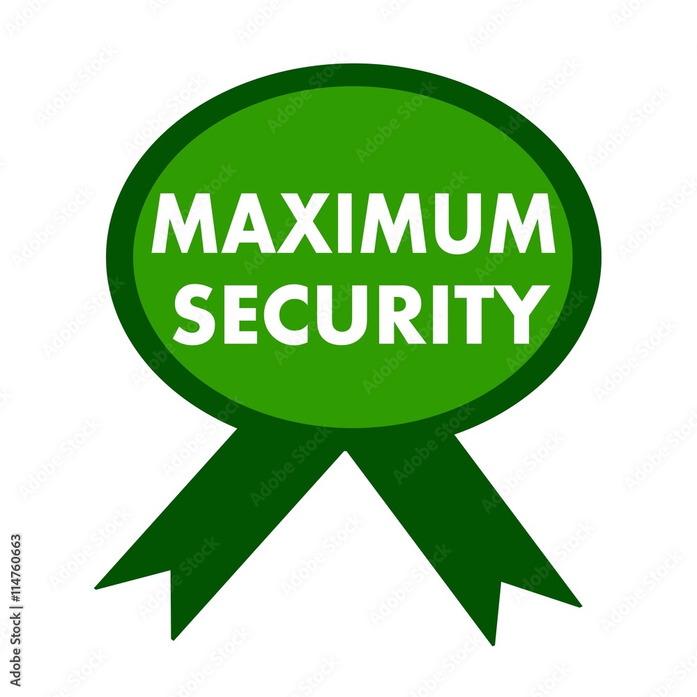 maximum security white wording on background green ribbon maximum security white wording on background green ribbon