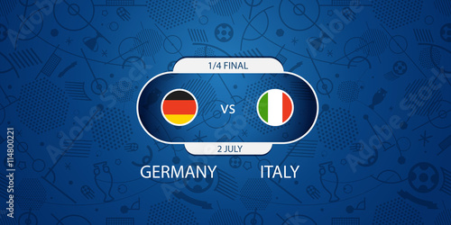 Soccer infographic template. Match of the day. Germany vs Italy