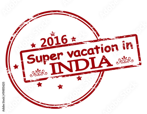 Super vacation in India