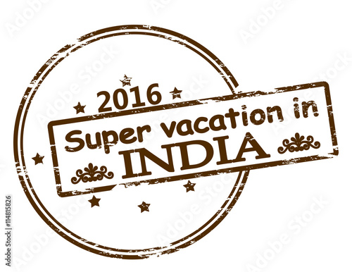 Super vacation in India
