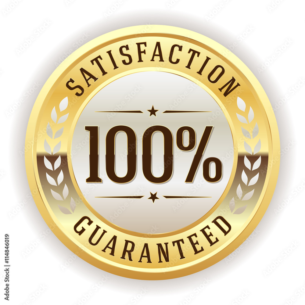 White 100 percent satisfaction button, badge with gold border