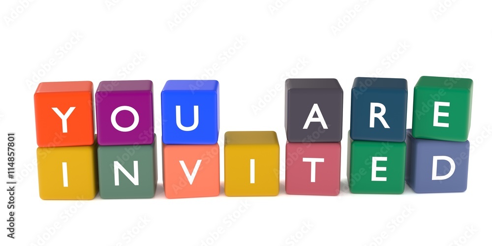 3d illustration of you are invited words from colored cubes 3d illustration of you are invited words from colored cubes