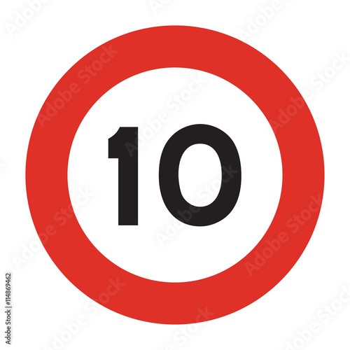 Speed limit road sign. Speed limit 10 icon. Isolated illustration of circle speed limit traffic sign with red border.