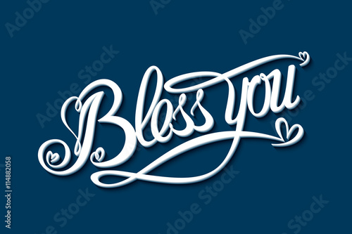 Bless you inscription