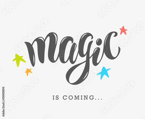 Vector hand written text magic word isolated. Card, congratulation, greeting. Party poster, advertising, banner, placard design template. 