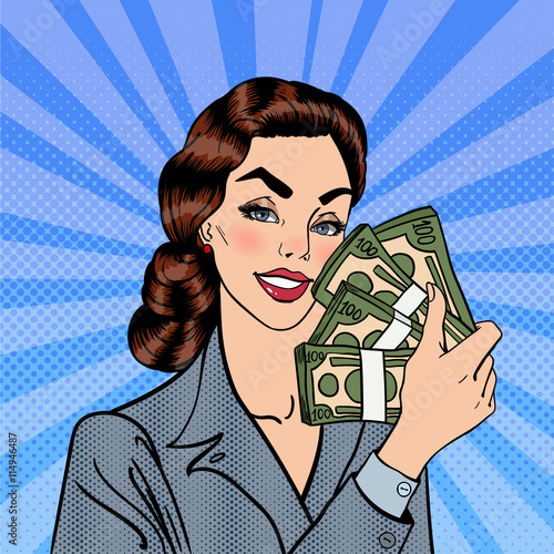 Excited Business Woman Holding Dollar Bills in her Hand. Smiling Woman with Money. Pop Art. Vector illustration
