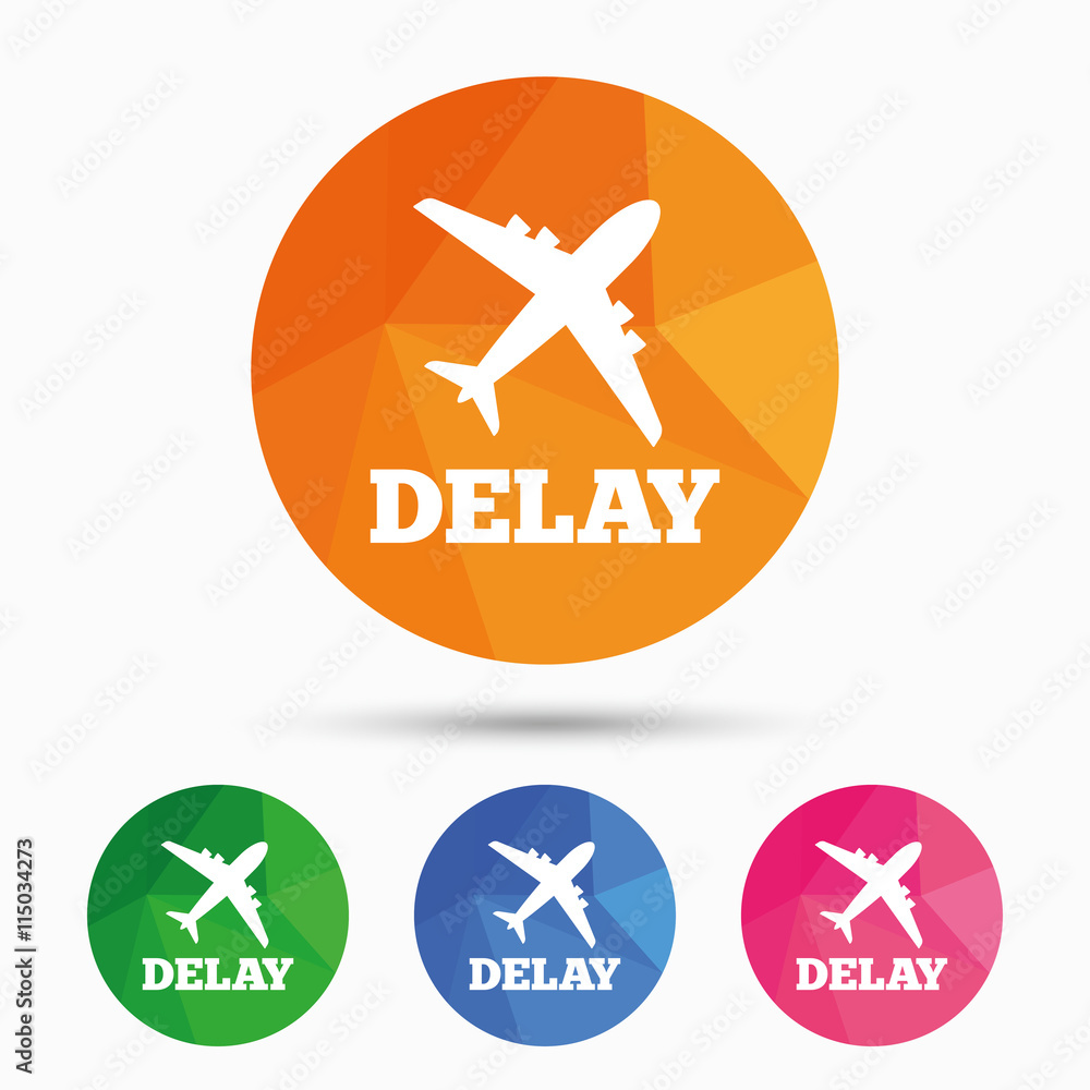 Delayed flight sign icon. Airport delay symbol.