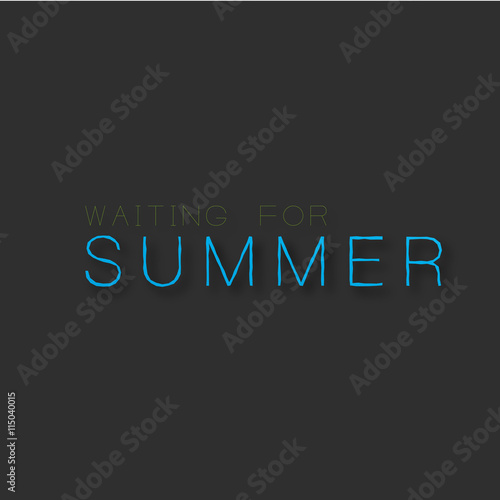 waiting for summer