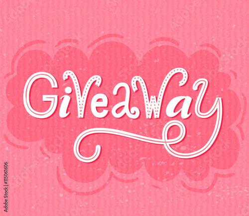 Giveaway banner. Raffle typography on pink grunge background. Social media contest design.