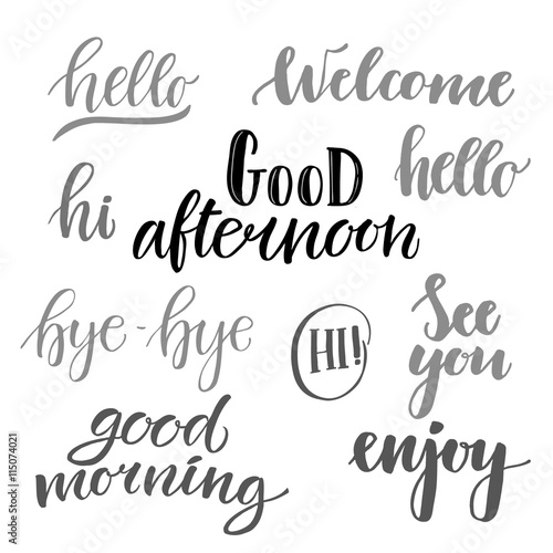 Vector illustration - hand lettering catchwords (hello, good mor