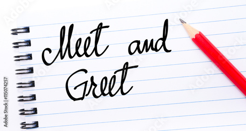 Meet and Greet written on notebook page