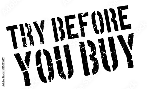 Try Before You Buy rubber stamp on white. Print, impress, overprint.