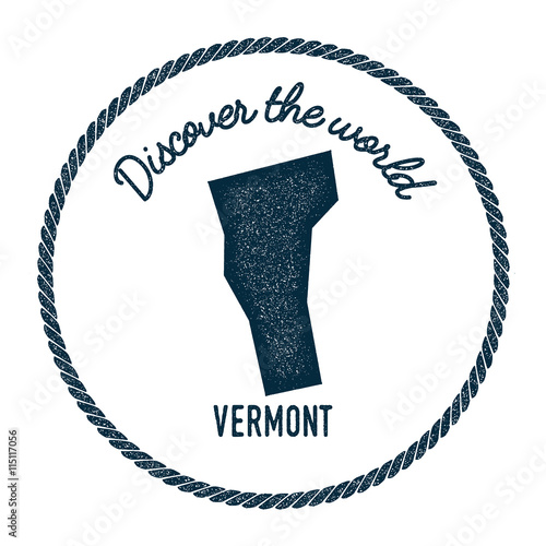 Vermont map in vintage discover the world rubber stamp. Hipster style nautical postage stamp, with round rope border. Vector illustration.