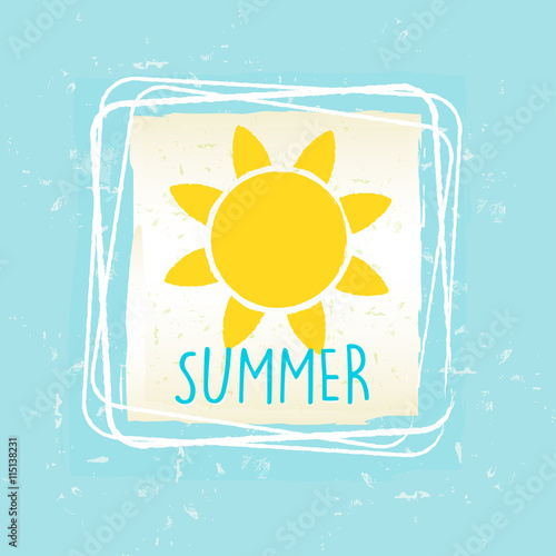 summer with sun sign in frame over blue old paper background, ve