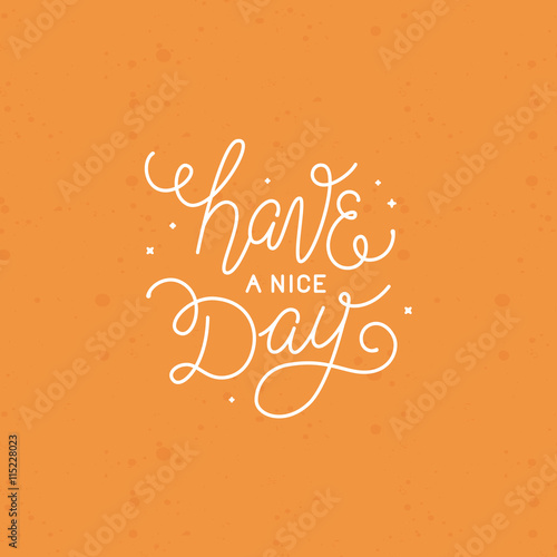 Vector illustration with hand-lettering phrase