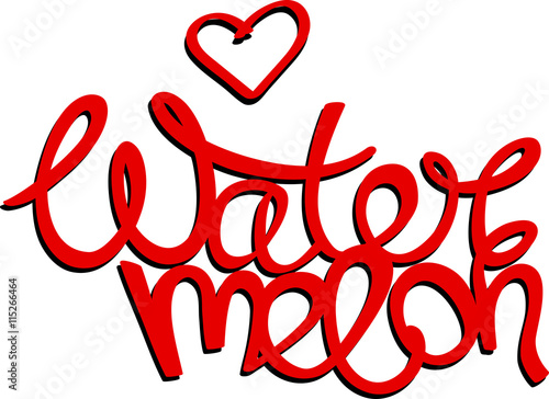 I love watermelon. Lettering. Hand drawn calligraphy