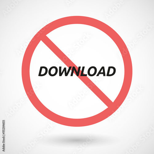 Isolated forbidden signal with the text DOWNLOAD