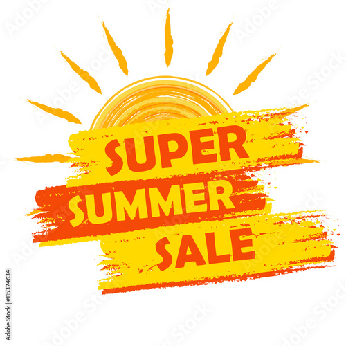 super summer sale with sun sign, yellow and orange drawn label,