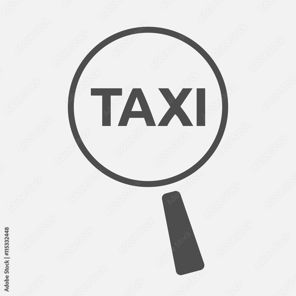 Isolated magnifying glass icon focusing the text TAXI Isolated magnifying glass icon focusing the text TAXI