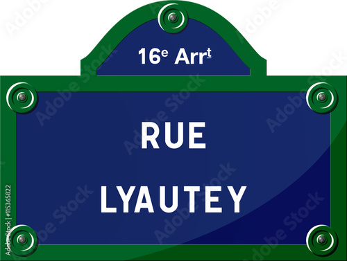 Panneau - Rue Lyautey  75016 Paris - France - 16ème arrondissement photo