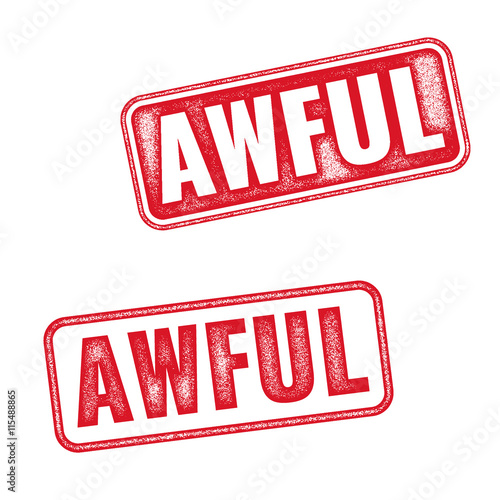 AWFUL red stamp text isolated on white background