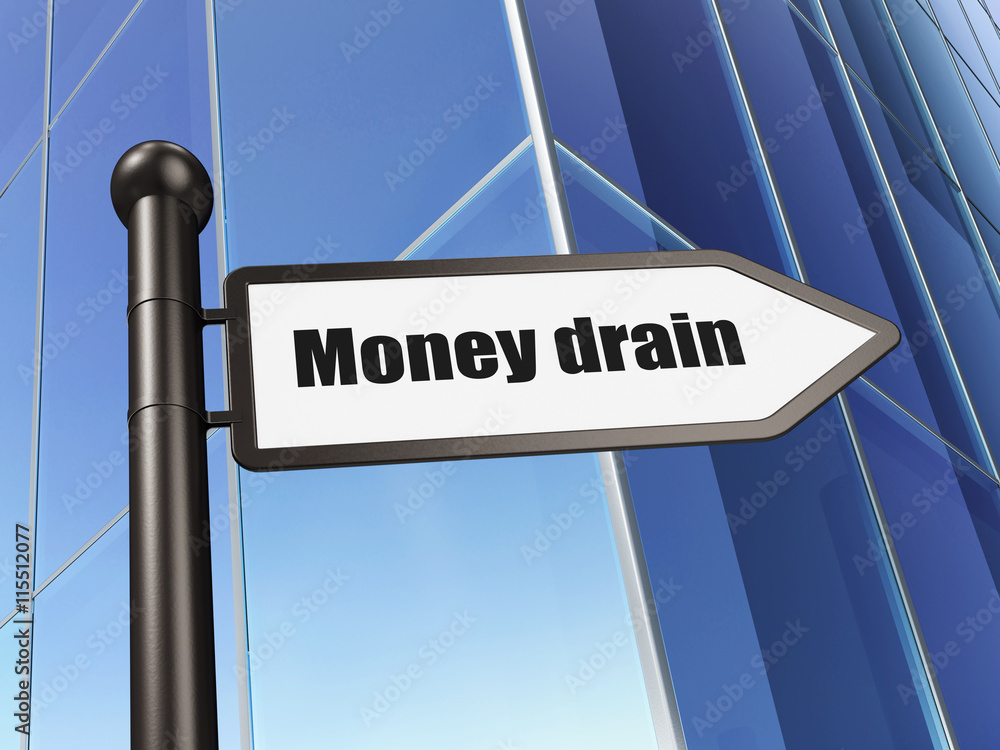 Money concept: sign Money Drain on Building background