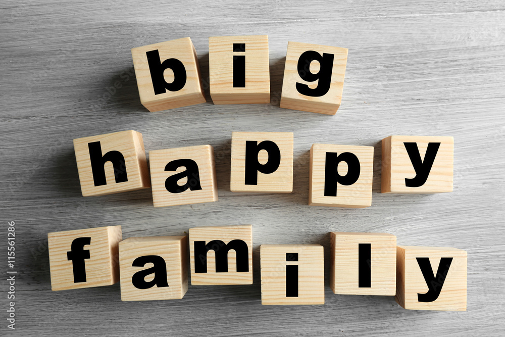 Words BIG HAPPY FAMILY on light background Words BIG HAPPY FAMILY on light background