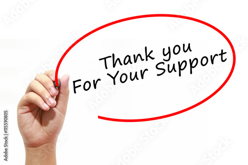 Man Hand writing Thank you For Your Support with marker on transparent wipe board. Business, internet, technology concept.