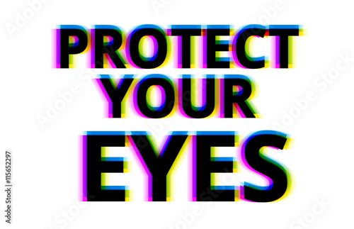 Protect your eyes illustration backdrop