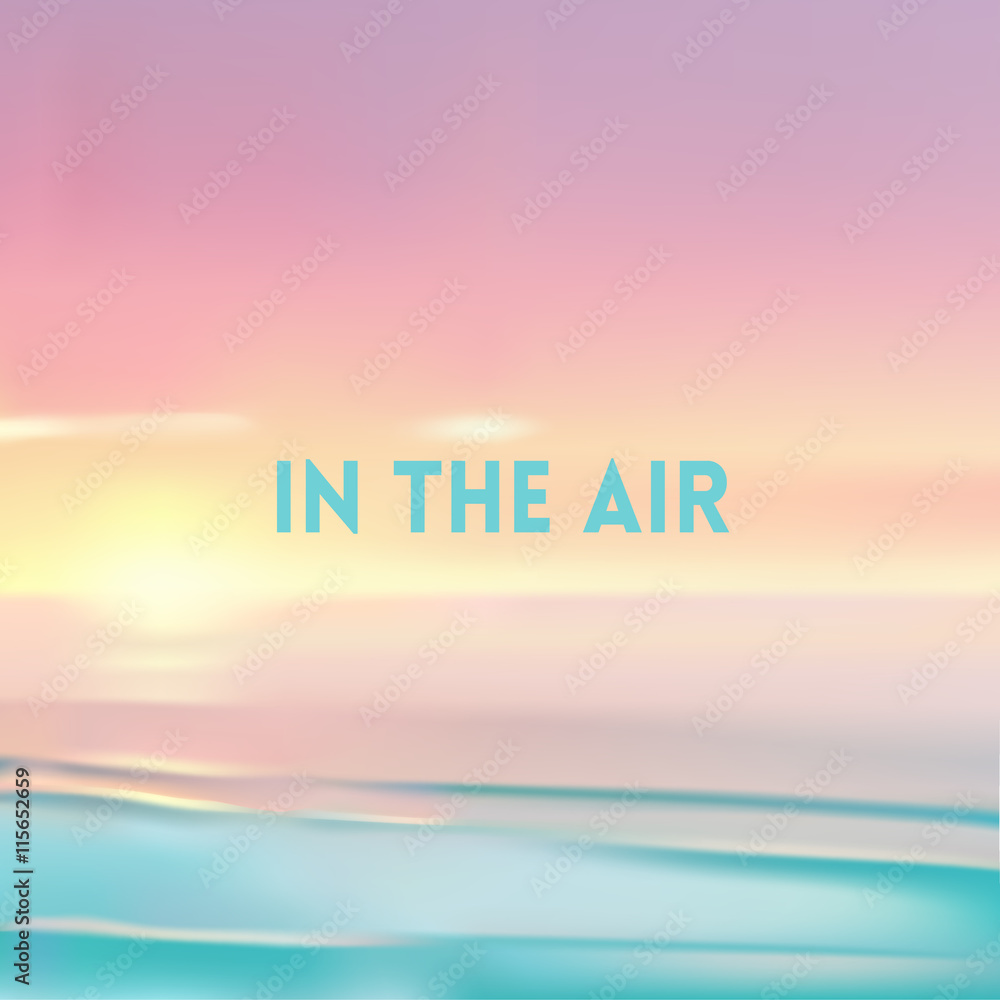 square blurred background - sunset colors With motivating quote square blurred background - sunset colors With motivating quote