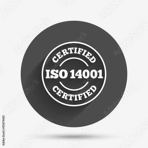 ISO 14001 certified sign. Certification stamp.