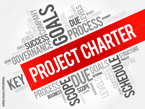 Project Charter word cloud collage, business terms such as method, process, leads concept background